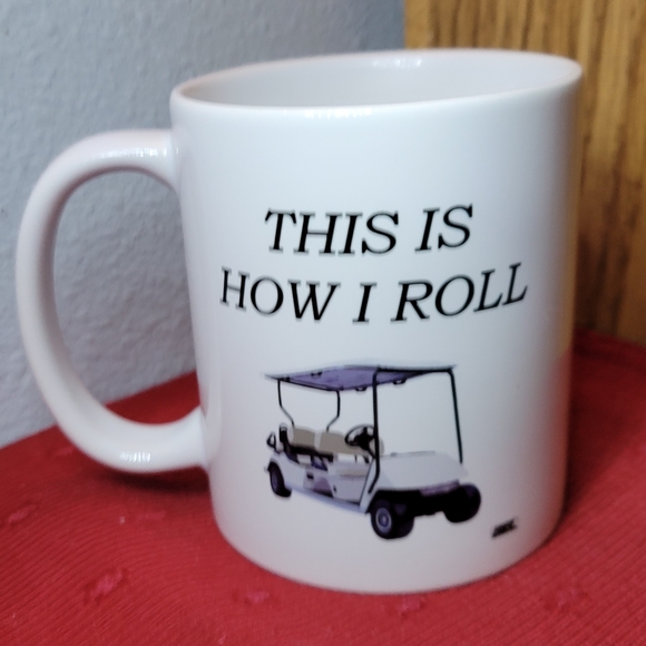Golfer's Cup Mug "This Is How I Roll" Tee Off Green Golf Cart PGA Must Have Gift - Picture 3 of 5